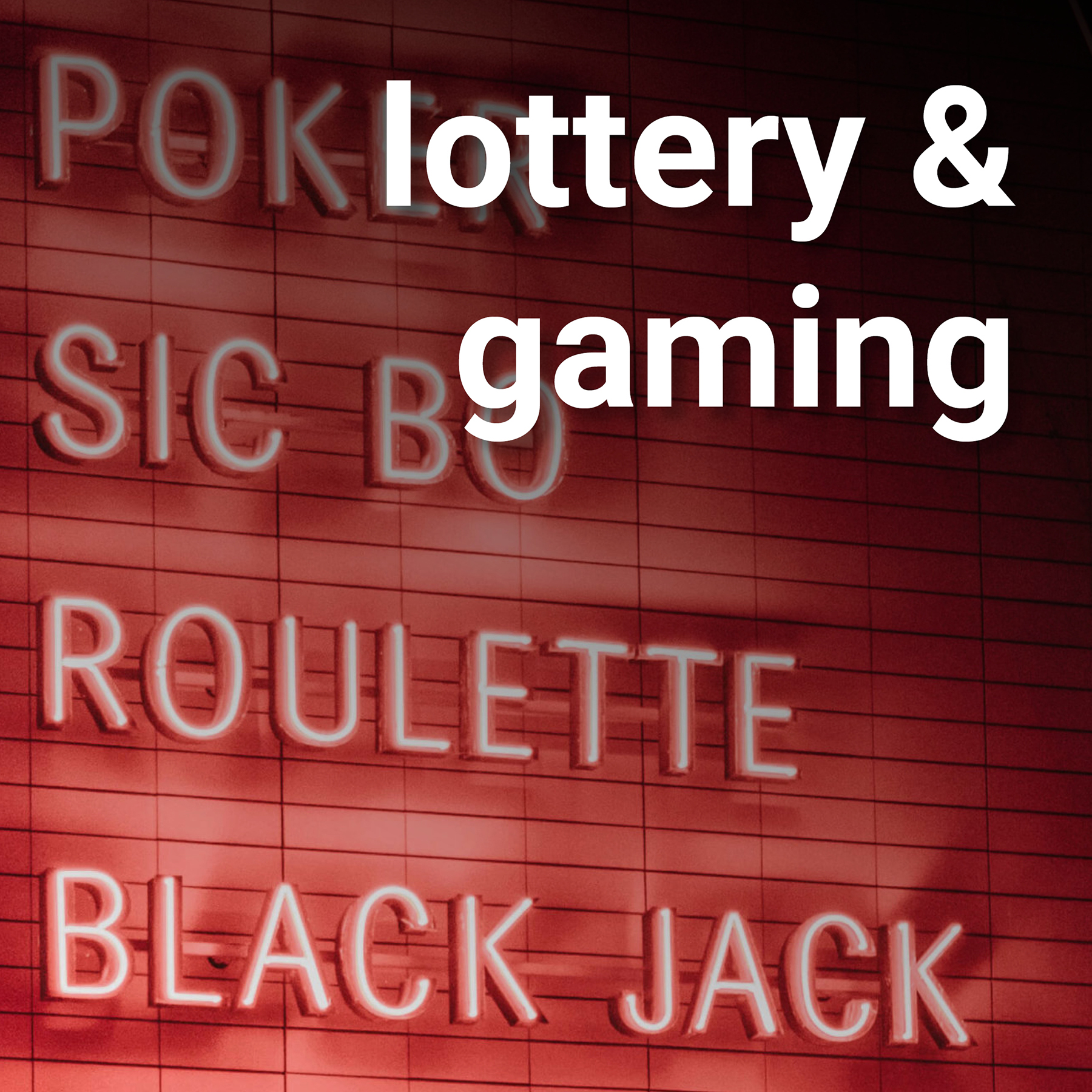 lottery & gaming
